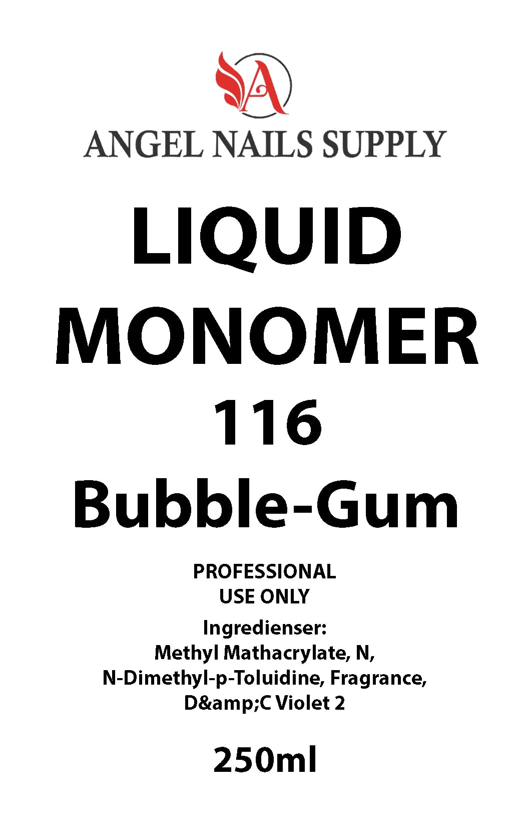 LIQUID MONOMER 116 - BUBBLE GUM